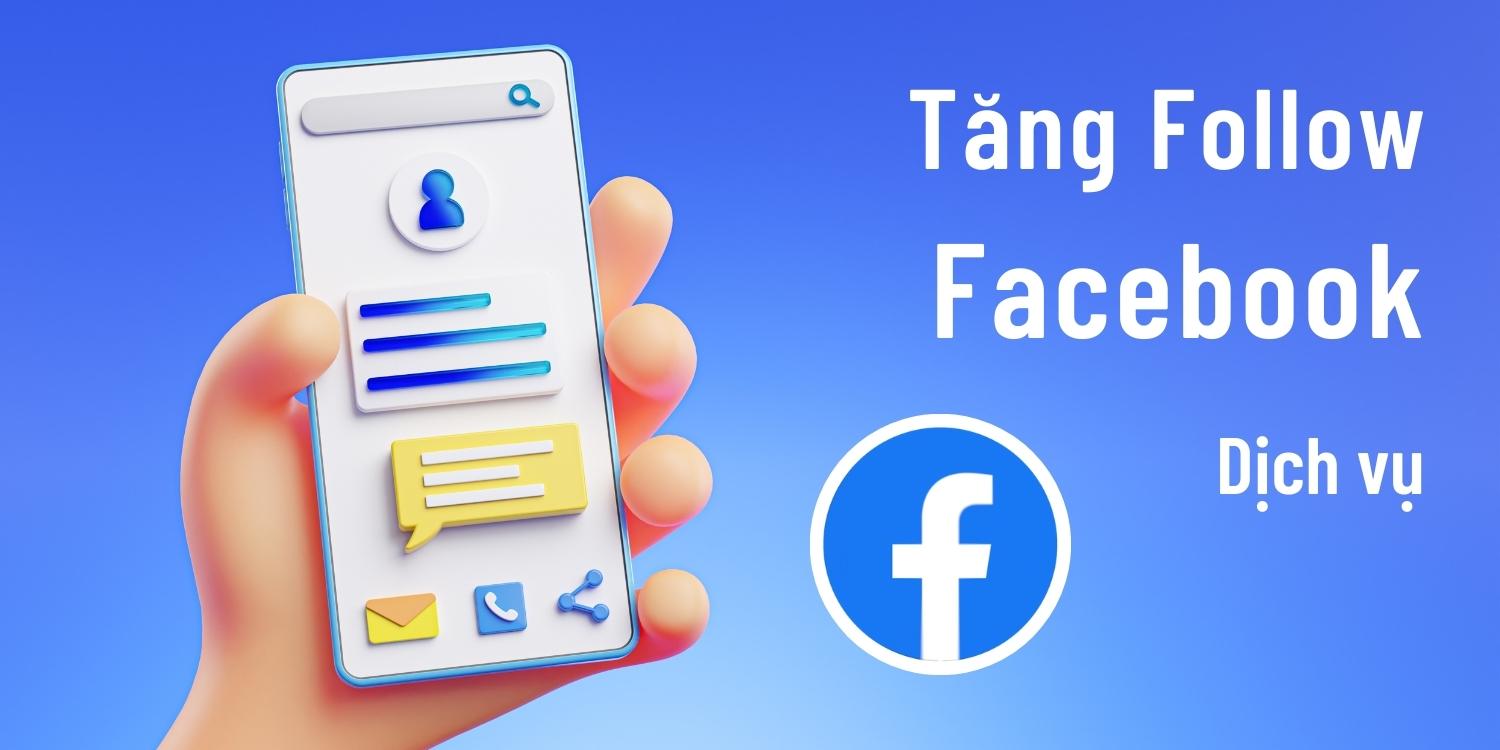 Các Phương Pháp Tăng Follow Fanpage Facebook Hiệu Quả Thông Dụng